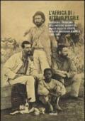 L'Africa di Attilio Pecile. Attraverso i resoconti della missione scientifica Brazzà-Pecile al seguito di Pietro Savorgnan di Brazzà (1883-1886)