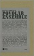 Giorgio Ferigo & Povolâr Ensemble. Con 4 CD Audio