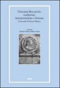 Giovanni Boccaccio: tradizione, interpretazioni e fortuna in ricordo di Vittore Branca