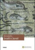 Brodetti, broéti e boreti