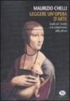 Leggere un'opera d'arte. Guida per l'analisi e la comprensione della pittura