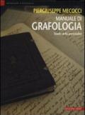 Manuale di grafologia. Studio della personalità