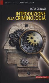 Introduzione alla criminologia