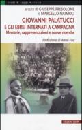 Giovanni Palatucci e gli ebrei internati a Campagna. Memorie, rappresentazioni e nuove ricerche