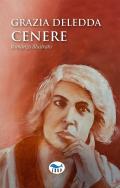 Cenere. Ediz. illustrata