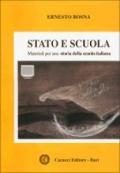 Stato e scuola. Materiali per una storia della scuola italiana