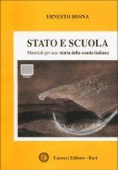 Stato e scuola. Materiali per una storia della scuola italiana