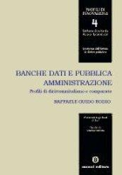 Banche dati e pubblica amministrazione. Profili di diritto italiano e comparato