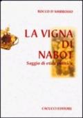 La vigna di Nabot. Saggio di etica politica