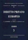 Quaderni di diritto privato europeo. Vol. 3