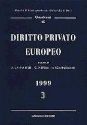 Quaderni di diritto privato europeo. Vol. 3