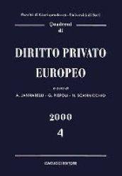 Quaderni di diritto privato europeo. Vol. 4