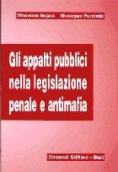 Gli appalti pubblici nella legislazione penale e antimafia