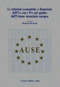 Le relazioni economiche e finanziarie dell'UE con i PVS e nel quadro dell'unione monetaria europea