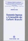 Economia impresa e criminalità dei colletti bianchi