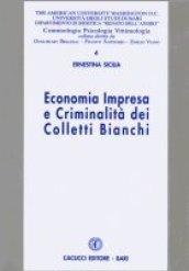 Economia impresa e criminalità dei colletti bianchi