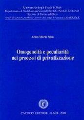 Omogeneità e peculiarità nei processi di privatizzazione