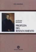 Antonio Rosmini. Profezia del rinnovamento