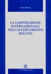 La cooperazione internazionale nell'accertamento dell'IVA