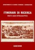 Itinerari di ricerca. Studi in onore di Giovanni Pinto