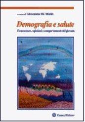 Demografia e salute. Conoscenze, opinioni e comportamenti dei giovani