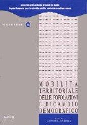 Mobilità territoriale delle popolazioni e ricambio demografico