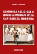 Comunità religiose e regimi alimentari nella capitanata moderna