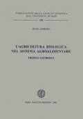 L'agricoltura biologica nel sistema agroalimentare. Profili giuridici