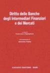 Diritto delle banche degli intermediari finanziari e dei mercati