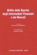 Diritto delle banche degli intermediari finanziari e dei mercati