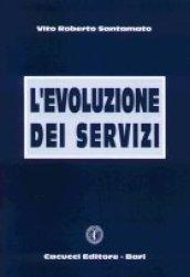 L'evoluzione dei servizi