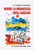 Verso la pedagogia degli anziani