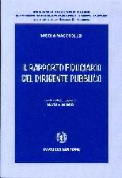 Il rapporto fiduciario del dirigente pubblico