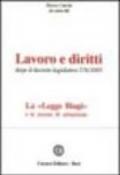 Lavoro e diritti. Dopo il Decreto legislativo 276/2003