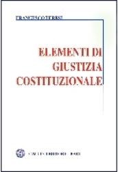 Elementi di giustizia costituzionale