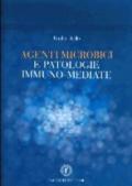 Agenti microbici e patologie immuno-mediate