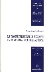 Le competenze delle regioni in materia ecclesiastica