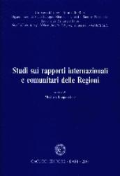 Studi sui rapporti internazionali e comunitari delle regioni