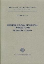 Risparmio, funzioni di vigilanza e diritto penale. Lineamenti di un sottosistema