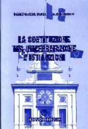 La Costituzione tra interpretazione e istituzioni