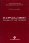 La tutela dell'elettrosmog fra Stato e autonomie territoriali. Il riparto delle competenze nel diritto costituzionale vivente