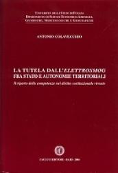 La tutela dell'elettrosmog fra Stato e autonomie territoriali. Il riparto delle competenze nel diritto costituzionale vivente