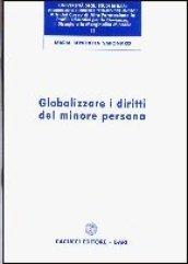 Globalizzare i diritti del minore persona