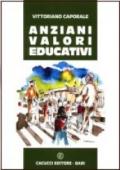 Anziani. Valori educativi