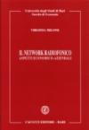 Il network radiofonico. Aspetti economico-aziendali