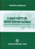 Il nuovo assetto del Servizio sanitario nazionale. Analisi dell'Azienda ospedaliera Policlinico di Bari