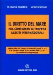 Il diritto del mare nel contrasto ai traffici illeciti internazionali