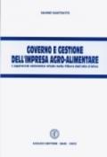 Governo e gestione dell'impresa agro-alimentare. L'approccio sistemico vitale nella filiera dell'olio d'oliva