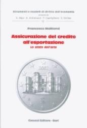 Assicurazione del credito all'esportazione. Lo stato dell'arte