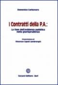 I contratti della p. a. La fase dell'evidenza pubblica nella giurisprudenza